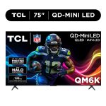 TCL 75" Class QM6K Series QD-Mini LED QLED 4K UHD HDR Smart Google TV (NEW 2025) - 144Hz, Dolby Atmos Onkyo Audio, Halo Control System - 75QM6K